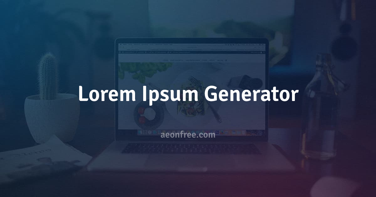 Lorem Ipsum Generator - AeonFree